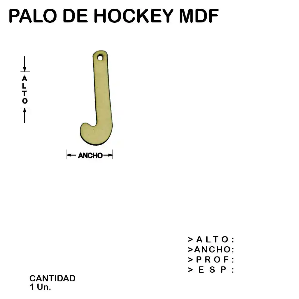 Palo Hockey Fibrofacil Mdf Figura Laser - 1 un
