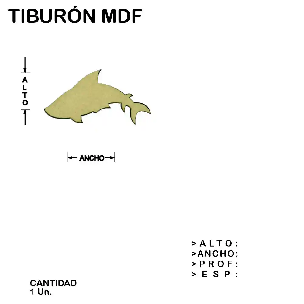 Tiburon Fibrofacil Mdf Figura Laser - 1 un